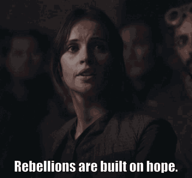 rebellions-are-built-on-hope-jyn-erso.png