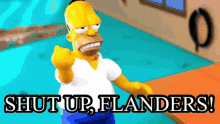 Shut Up Flanders Stupid Flanders GIF