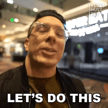 Lets Do This Jorge Martinez GIF - Lets Do This Jorge Martinez Vegas Must Try GIFs