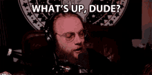 Whats Up Dude Tigerwriter GIF