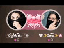 a picture of two women with their faces covered with a bow and the name arshi and zara