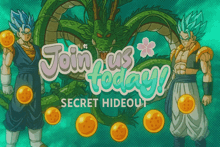 a dragon ball poster that says join us today on it