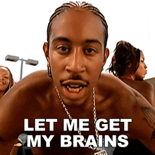 Let Me Get My Brains Ludacris GIF - Let Me Get My Brains Ludacris What'S Your Fantasy Song GIFs