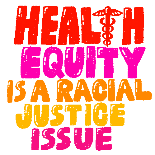 Health Equity Racial Justice Sticker - Health Equity Racial Justice Racial Justice Issue Stickers