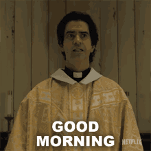 Good Morning Father Paul GIF - Good Morning Father Paul Hamish Linklater GIFs