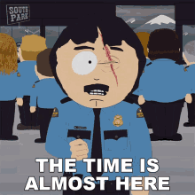 The Time Is Almost Here South Park GIF - The Time Is Almost Here South Park S17e8 GIFs