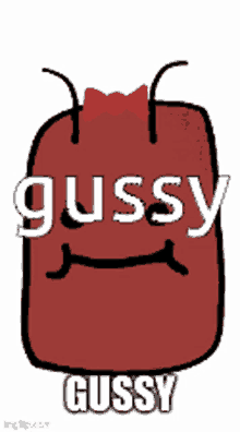Gussy Gussylove GIF - Gussy Gussylove Ilovegussy GIFs