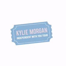 kylie morgan independent with you tour independent with you tour introduction show title