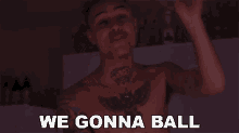 We Gonna Ball Lil Skies GIF - We Gonna Ball Lil Skies Fake Song GIFs