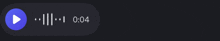 a blue circle with a arrow pointing to the right and the time of 4:04
