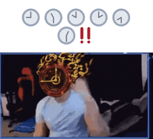 a picture of a man with a clock on his head and a clock that says ' ii ' on the bottom