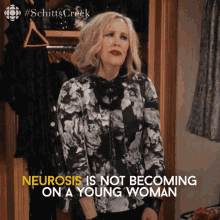 Neurosis Is Not Becoming Moira GIF - Neurosis Is Not Becoming Moira Moira Rose GIFs