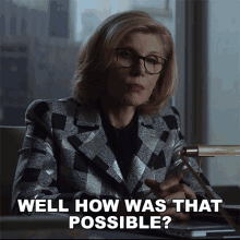 Well How Was That Possible Diane Lockhart GIF - Well How Was That Possible Diane Lockhart The Good Fight GIFs