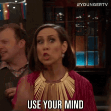 Use Your Mind Think Wisely GIF - Use Your Mind Think Wisely Miriam Shor GIFs