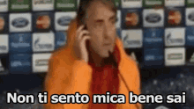 mancini roberto football soccer coach cant hear you phone