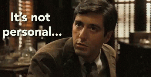 The Godfather GIF - The Godfather Its Not Personal Its Strictly Business GIFs