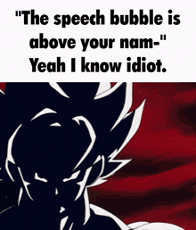 Goku Spech Bubble GIF - Goku Spech Bubble Idiot GIFs