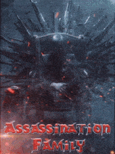 a poster for assassination family shows a man in a chair
