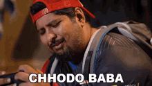 Chhodo Baba Emi GIF - Chhodo Baba Emi Rahul Hinduja GIFs