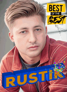 a man in a red jacket is featured on a poster that says " best of the best "
