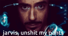 Jarvis Unshit My Pants Jarvis GIF - Jarvis Unshit My Pants Jarvis Iron Man GIFs