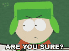 Are You Sure Kyle Broflovski GIF - Are You Sure Kyle Broflovski South Park GIFs