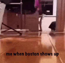 Boston Me When Boston Shows Up GIF - Boston Me When Boston Shows Up Boslay GIFs