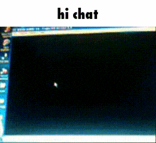 a computer screen with the words hi chat on the top