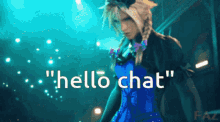 Hello Chat Cloud Strife GIF - Hello Chat Cloud Strife Ff7 GIFs