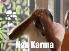 Naa Karma Trending GIF - Naa Karma Trending Reactions GIFs