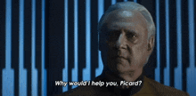 Why Would I Help You Picard Lore GIF - Why Would I Help You Picard Lore Star Trek Picard GIFs