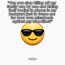 a smiley face with glasses and the words " can you stop killing off my family "