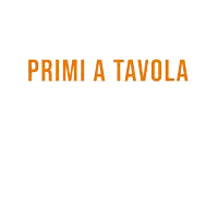 a sign that says " primi a tavola secondi a nessuno "