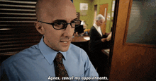 Cancel My Appointments Community-tv-show GIF - Cancel My Appointments Community-tv-show Dean-pelton GIFs