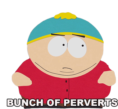 Bunch Of Perverts Eric Cartman Sticker - Bunch Of Perverts Eric Cartman South Park Stickers