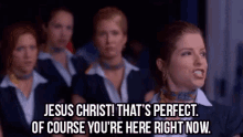 That'S Perfect, Of Course You'Re Here Right Now - Pitch Perfect GIF - Pitch Perfect Frustrated Of Course GIFs