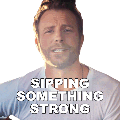 Sipping Something Strong Dierks Bentley Sticker - Sipping Something Strong Dierks Bentley Somewhere On A Beach Song Stickers