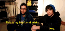I Remember When I Made This. I Can’t Believe I Still Have It. GIF - Hey This Is My Boyfriend Aleks GIFs