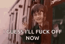 I Guess Ill Fuck Off Now Goodbye GIF - I Guess Ill Fuck Off Now Goodbye Harry Potter GIFs