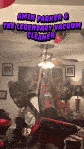 Amin Parker The Legendary Vacuum Cleaner GIF