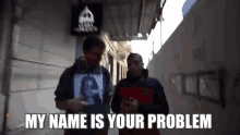 Janekrubes My Name Is Your Problem GIF - Janekrubes My Name Is Your Problem Janek GIFs