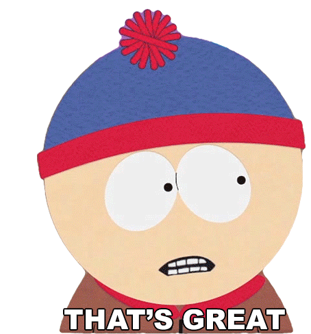 Thats Great Stan Marsh Sticker - Thats Great Stan Marsh South Park Stickers