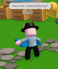 a cartoon character is standing in a grassy area with the words how me make bilduing blub below him