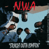 a poster for n.w.a. 's " straight outta compton "