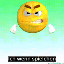 an angry smiley face with the words ich wenn spielchen written underneath it
