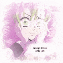 a picture of a girl with purple hair and the words mitsuri loves only jori below it