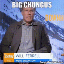 Will Ferrell Big Chungus GIF