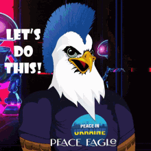 Peace Eagle Lets Do This GIF