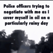police funny meme oil troll