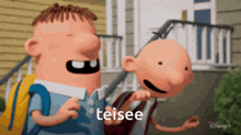 two cartoon characters are standing next to each other and the word teisee is on the screen